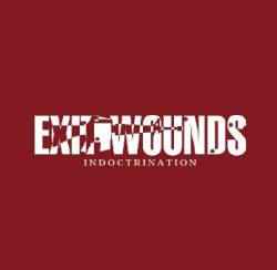 Exit Wounds (FIN) : Indoctrination